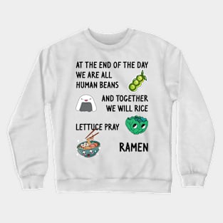 Sweet food ingredients puns Crewneck Sweatshirt